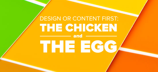 design or content first