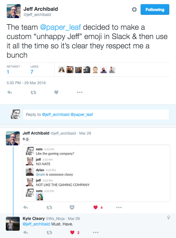 Jeff Archibald on Twitter The team @paper_leaf decided to make a custom “unhappy Jeff” emoji in Slack & then use it all the t… 2016-04-01 13-30-28